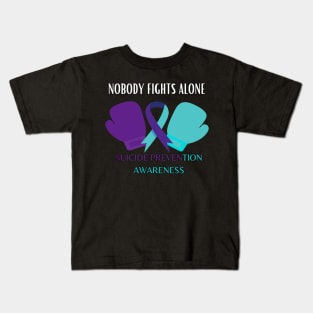 Nobody fights alone suicide prevention awareness Kids T-Shirt
